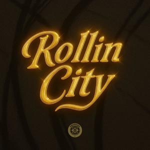 Rollin City (feat. Ty Raquin, YVAN, Esjay D, Juancho & Dré Rizzæ) (Explicit)