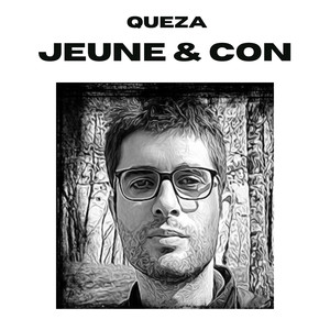 Jeune et con