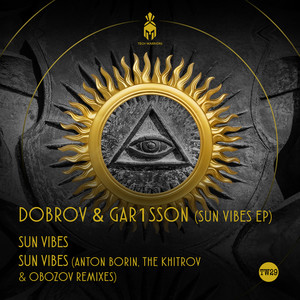Sun Vibes (The Khitrov, Obozov Remix)