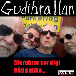 Storebror ser dig! / Röd gubbe