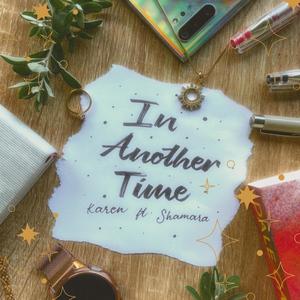 In Another Time (feat. Shamara)