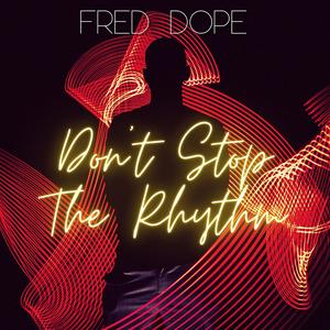 Don't Stop The Rhythm (Extended Mix)
