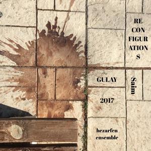 Reconfigurations (for Violin and Clarinet in Bb) (feat. Hezarfen Ensemble)