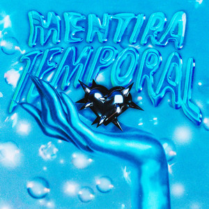 Mentira Temporal (Explicit)