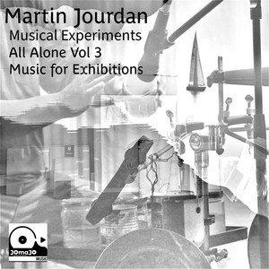 Music for Exhibitions (All Alone Musical Experiments)