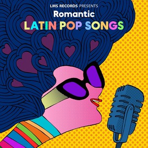 Romantic Latin Pop Songs