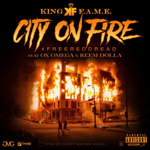 City on Fire (feat. Ox Omega & Reem Dolla) [Explicit]