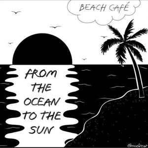 From The Ocean To The Sun