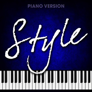 Style (Piano Version)