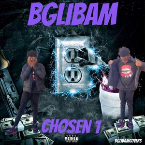 Chosen 1 (Explicit)