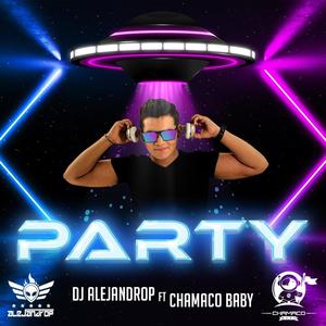 Party (feat. Chamaco Baby)