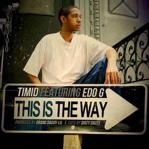 This Is the Way(Feat. Edo G)