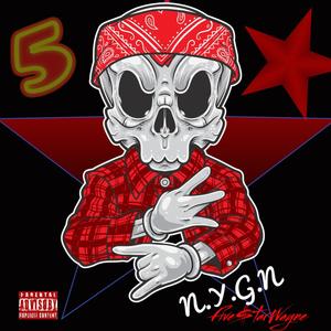 N.Y.G.N (Explicit)