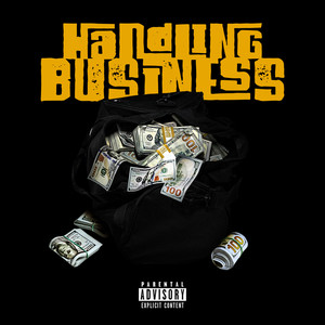 Handling Business (Explicit)