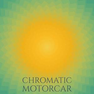 Chromatic Motorcar
