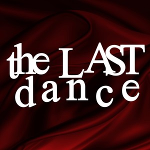 The Last Dance