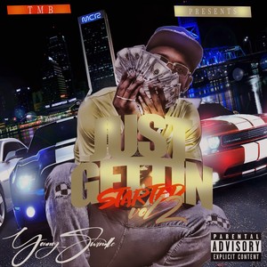 Just Gettin' started, Vol.2 (Explicit)