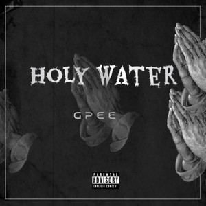 Holy Water (Explicit)
