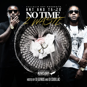 No Time 2 Waste (Explicit)