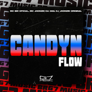 Candyn Flow (Explicit)