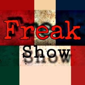Freak Show (Explicit)