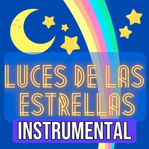 Luces de las estrellas (Versión Instrumental)