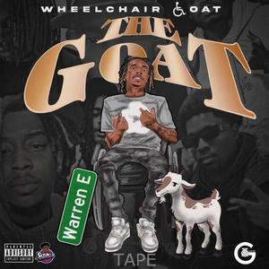 WheelChair Goat - Home To The Goats (feat. Mr.R&B 2.0 & RichRo4L) (Explicit)