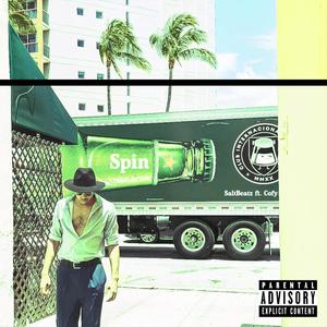 Spin (feat. Cofy) (Explicit)