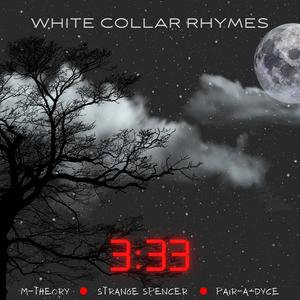 3:33 (feat. M-Theory, Strange Spencer & Pair-A-Dyce) [Explicit]