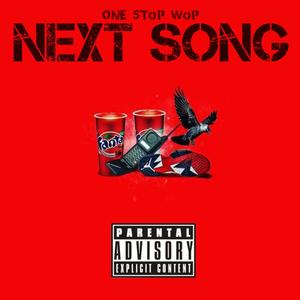 Next Song (Explicit)