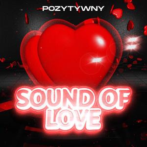 Sound Of Love