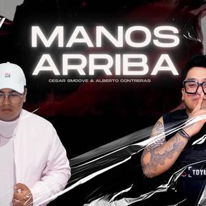 manos arriba (feat. alberto contreras)