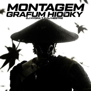 Montagem Grafum Hiooky (Explicit)