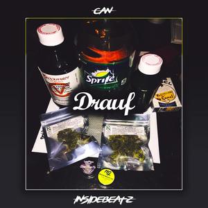 Drauf (feat. INSIDEBEATZ) [Explicit]