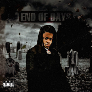 END OF DAYS (Explicit)