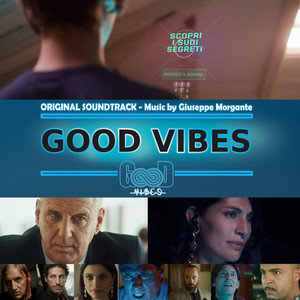 GOOD VIBES (Original Motion Picture Soundtrack)