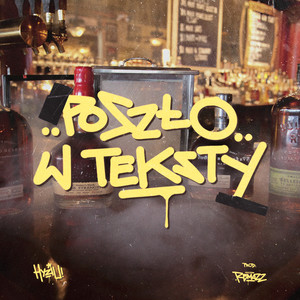 Poszło W Teksty (Extended Mix|Explicit)