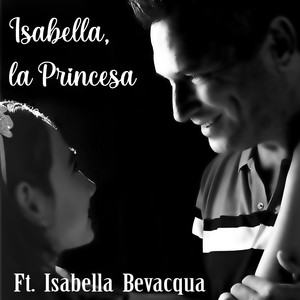 Isabella, la Princesa (Explicit)