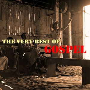 The Very Best Of Gospel