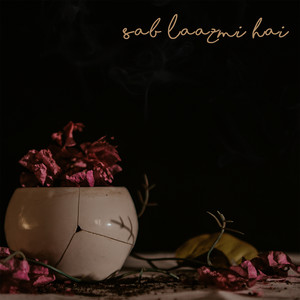Sab Laazmi Hai