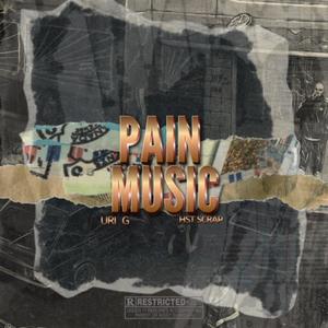 Pain Music (feat. HST Scrap)