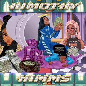 Himothy Himms (Explicit)