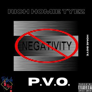 Rich Homie Tyez - PVO