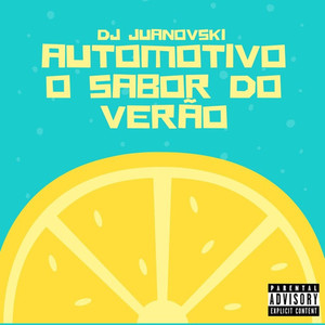 Automotivo O Sabor do Verão (Explicit)