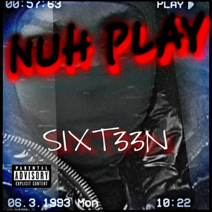 Nuh Play (Explicit)