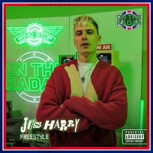 JusHarry On The Radar Freestyle