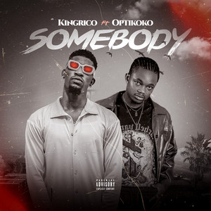 Somebody (Explicit)