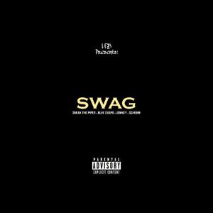 Swag (feat. SneakThePiper, SchemoBanx & LowkeyHuncho) (Explicit)