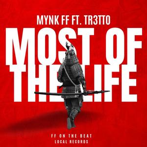 MOST OF THE LIFE (feat. TRETTO)