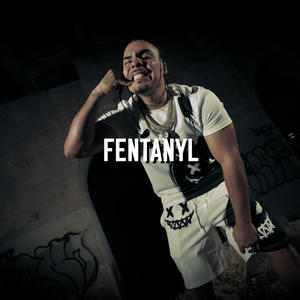 Fentanyl (Explicit)